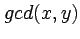 $gcd(x,y)$